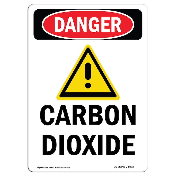 Safety Sign, OSHA Danger, 5" Height, Carbon Dioxide, Portrait, 10PK